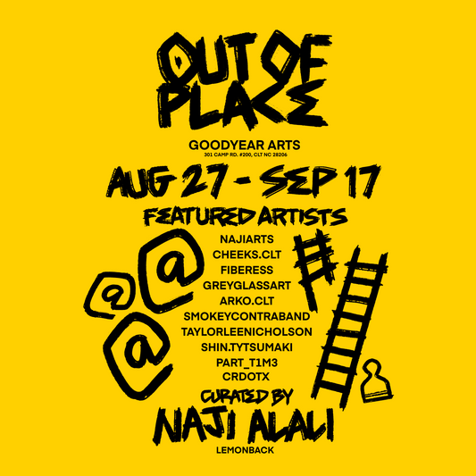 GOOD YEAR ARTS PRESENTS: OUT OF PLACE