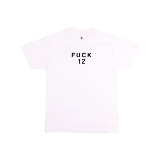 FUCK 12 TEE (WHITE)